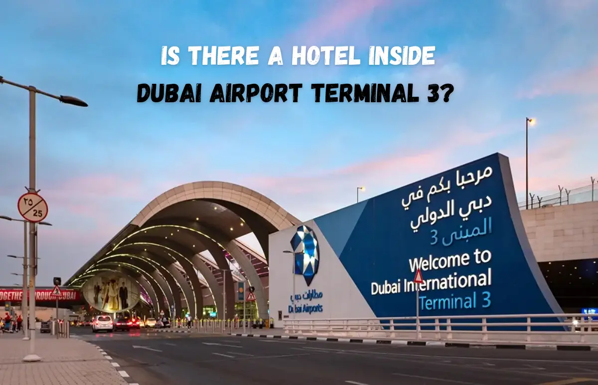Hotel Inside Dubai Airport: The Complete Guide (2026)